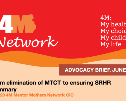 4M Advocacy Brief: From elimination of MTCT to ensuring our Sexual and Reproductive Health and Rights