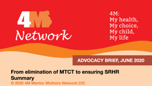 4M Advocacy Brief: From elimination of MTCT to ensuring our Sexual and Reproductive Health and Rights