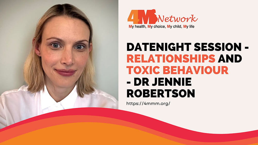 DateNight Session – Relationships and toxic behaviour – Dr Jennie Robertson